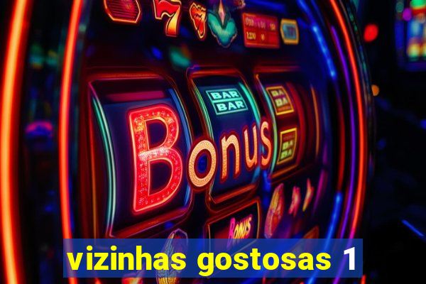 vizinhas gostosas 1